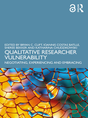 cover image of Qualitative Researcher Vulnerability